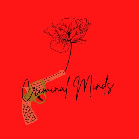Criminal Minds ft. Gold Kid & Calcoda | Boomplay Music