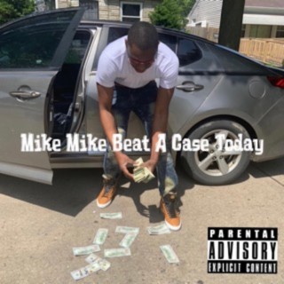 Beat a case today