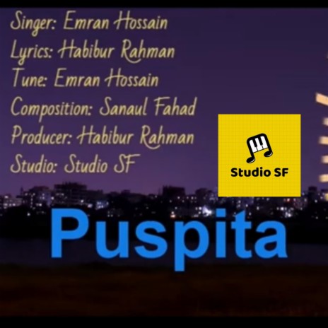 Puspita ft. Sanaul Fahad | Boomplay Music