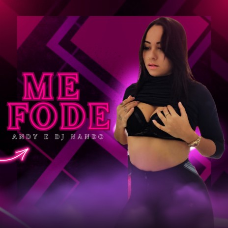 Me Fode ft. Dj Nando | Boomplay Music