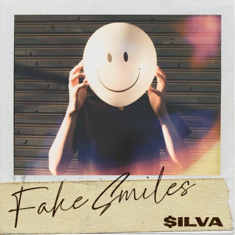 Fake Smiles | Boomplay Music