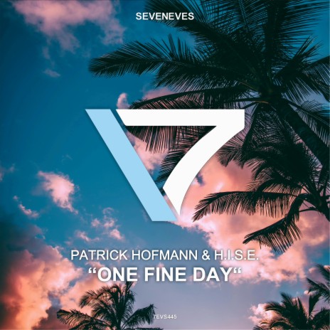 One Fine Day (Extended) ft. H.I.S.E.