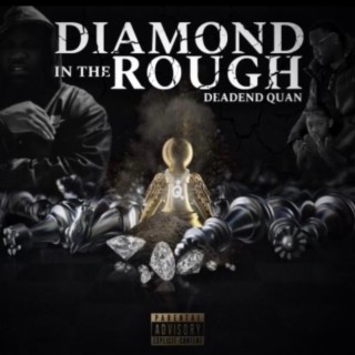 Diamond in the Rough