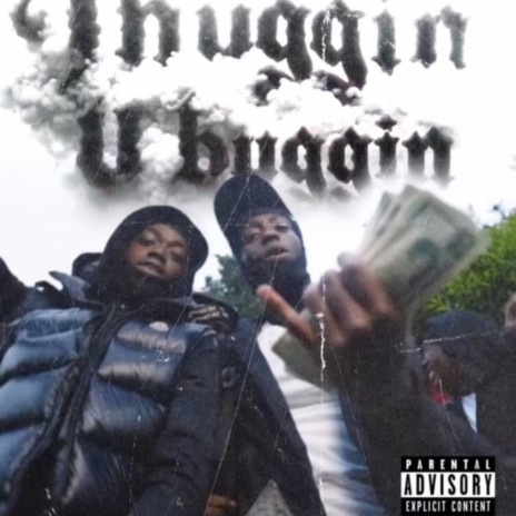 Thuggin U Buggin | Boomplay Music