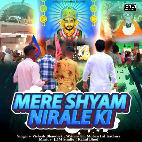 Mere Shyam Nirale Ki | Boomplay Music