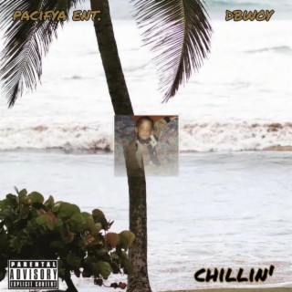 Chillin' lyrics | Boomplay Music