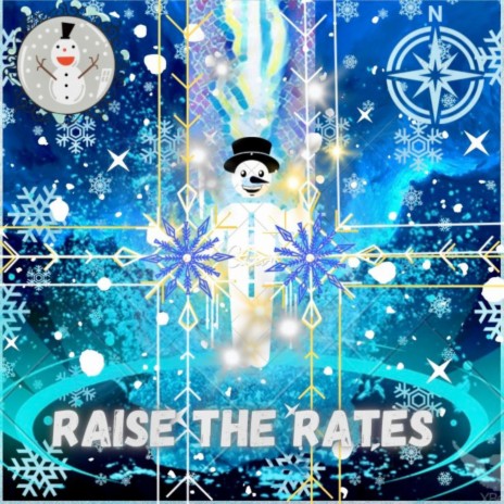 Raise The Rates (2023 Remastered Version) | Boomplay Music