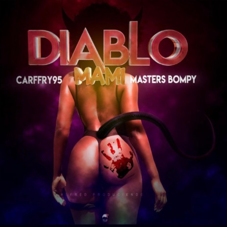 Diablo Mami | Boomplay Music