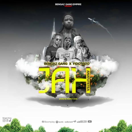 JAH ANATUTETEA ft. FIDO VATO | Boomplay Music