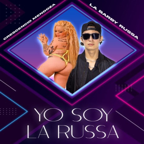 Yo Soy La Russa ft. La Barby Russa | Boomplay Music