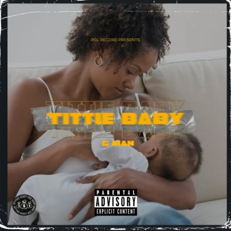 Tittie Baby | Boomplay Music