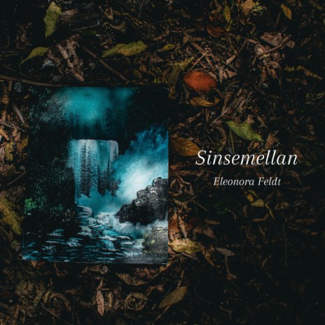 Sinsemellan | Boomplay Music