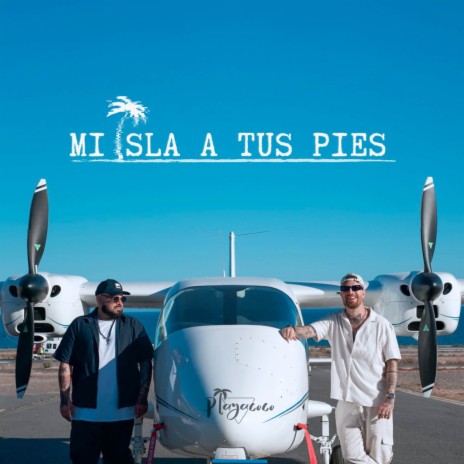 Mi Isla a tus Pies | Boomplay Music