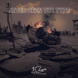 Never Been The Type (Instrumental)