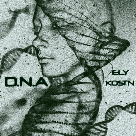 D.N.A ft. Kostn | Boomplay Music