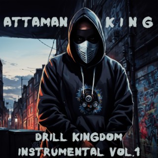 Drill Kingdom Instrumental, Vol. 1