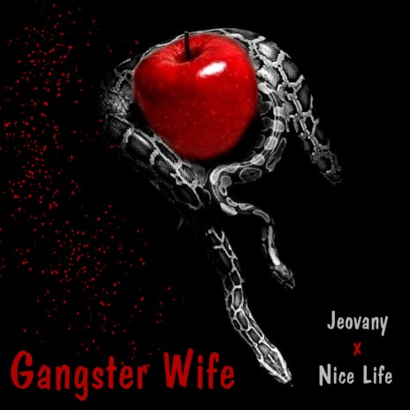 Gangster Wife ft. Jeovany