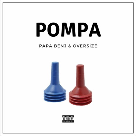 Pompa ft. Papa Benj | Boomplay Music
