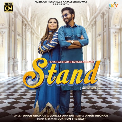 Stand ft. Gurlez Akhtar | Boomplay Music