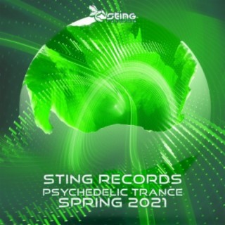 Sting Records Psychedelic Trance Spring 2021 (Dj Mixed)