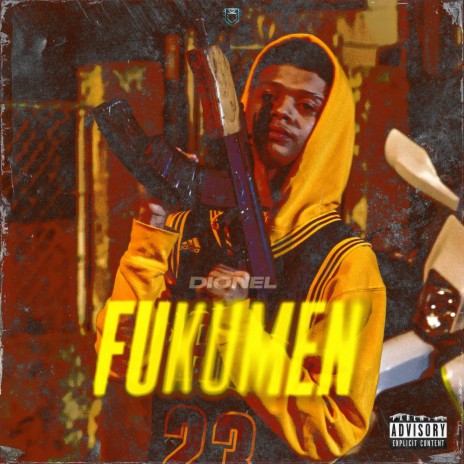 FUKUMEN ft. DIONEL | Boomplay Music