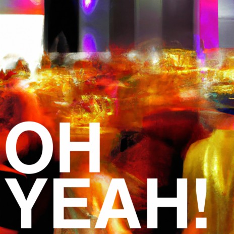 Oh YEAH! (Flash Mob Mix)