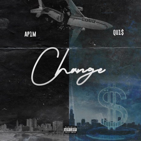 Change ft. Qu1$ | Boomplay Music