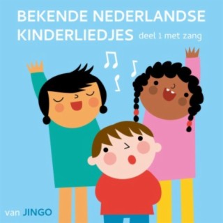 Bekende Nederlandse Kinderliedjes Deel 1 Met Zang
