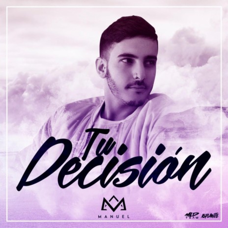 Tu Decision | Boomplay Music