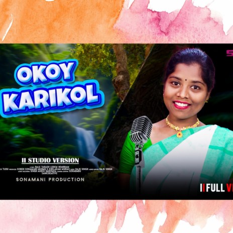 Okoy Karikol (Jamuna Tudu, Bale tarash LEDEM HEMBRAM) | Boomplay Music