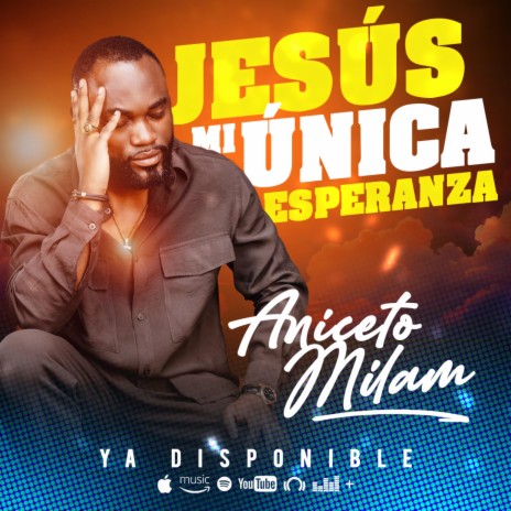 JESUS MI UNICA ESPERANZA | Boomplay Music