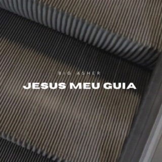 Jesus Meu Guia