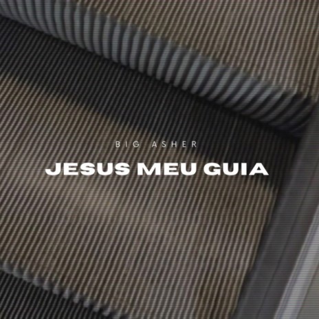 Jesus Meu Guia | Boomplay Music