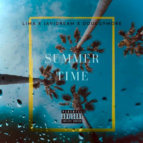 Summertime (feat. Douggymore & Javidream)