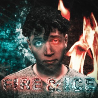 Fire & Ice