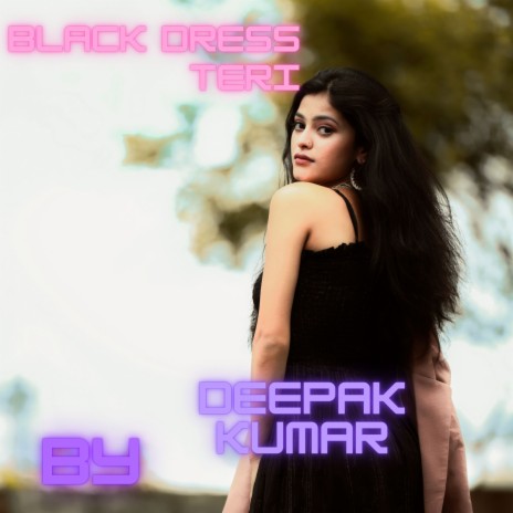 BLACK DRESS TERI | Boomplay Music