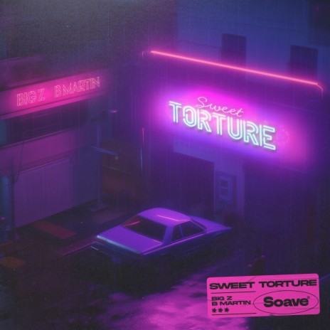 Sweet Torture ft. B Martin | Boomplay Music