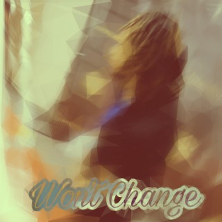 Won't Change Freestyle