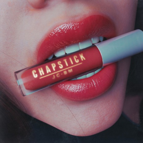 CHAPSTICK | Boomplay Music