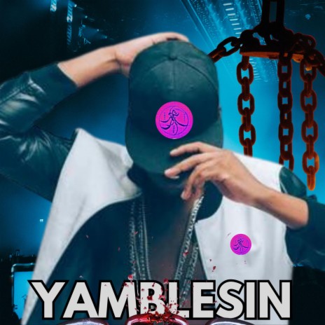 YAMBLESIN / 69 // jam x // oficial | Boomplay Music