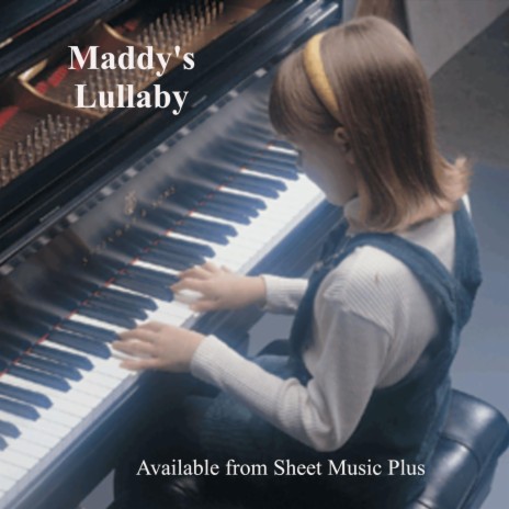 Maddy's Lullaby | Boomplay Music