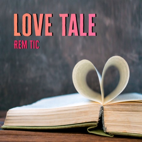 Love Tale | Boomplay Music