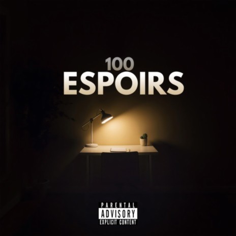100 Espoirs | Boomplay Music