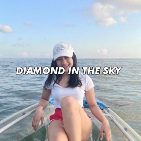 DJ DIAMOND IN THE SKY INS | Boomplay Music