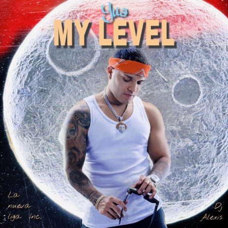 My Level | Boomplay Music