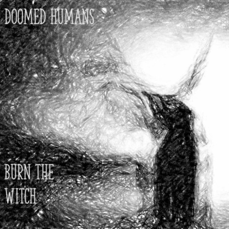 Burn the witch | Boomplay Music