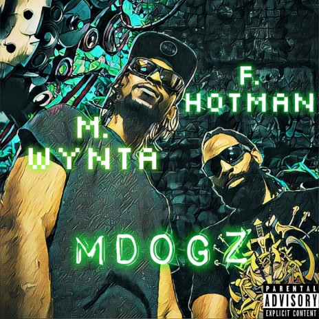 MDogz ft. Flame-0 HotMan | Boomplay Music