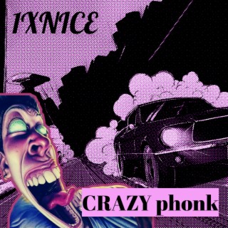 Crazy Phonk