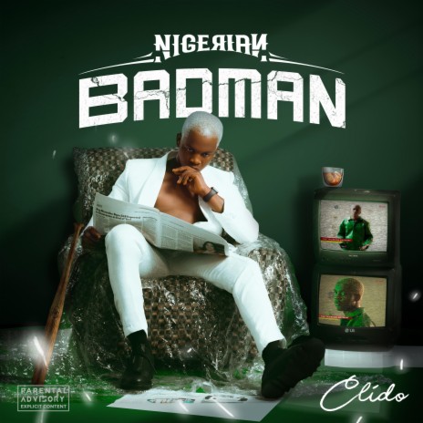 Nigerian Badman | Boomplay Music