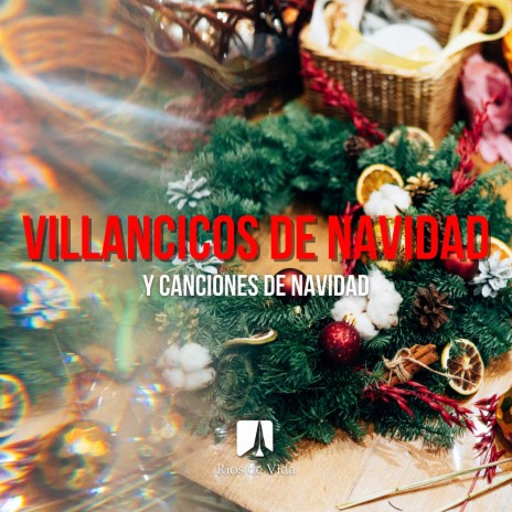 Al Mundo Paz ft. Villancicos de Navidad y Canciones de Navidad, Villancicos & Isaac Watts | Boomplay Music